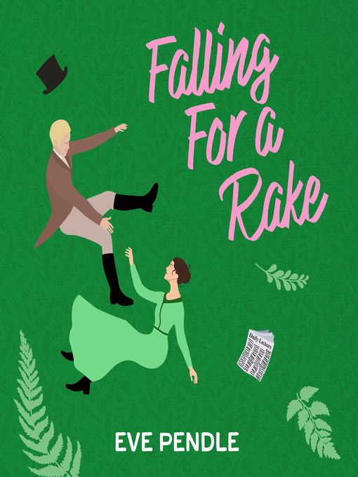 Available Now Falling for a Rake Westmoreland eBook Network OverDrive
